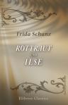 Rottraut und Ilse. Erzählung für junge Mädchen