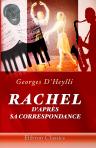 Rachel d'après sa correspondance