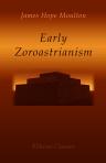 Early Zoroastrianism