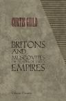 Britons and Muscovites or Traits of Two Empires
