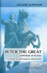 Peter the Great: Emperor of Russia. A study of historical biography. Volume 1
