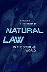 Natural Law in the Spiritual World