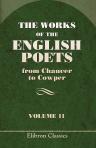 The Works of the English Poets, from Chaucer to Cowper. Volume 11. Lansdowne, Yalden, Tickell, Hammond, Somervile, Savage, Swift