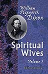 Spiritual Wives. Volume 1
