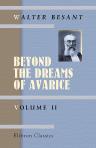 Beyond the Dreams of Avarice. Volume 2