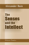 The Senses and the Intellect