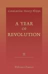 A Year of Revolution. From a Journal Kept in Paris in 1848. By the Marquis of Normanby. Volume 2