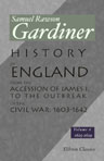 History of England from the Accession of James I. to the Outbreak of the Civil War: 1603-1642. Volume 6: 1625-1629