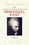 The Critical Philosophy of Immanuel Kant. Volume 2
