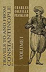 Travels to and from Constantinople, in 1827 and 1828. Volume 1