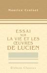 Essai sur la vie et les uvres de Lucien
