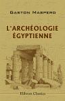 L'archéologie égyptienne