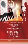 The Life and Adventures of Edmund Kean, Tragedian. 1787-1833. Volume 2
