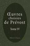 Oeuvres choisies de Prévost. Tome 4. Histoire de M. Cleveland. Tome premier