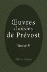 Oeuvres choisies de Prévost. Tome 5. Histoire de M. Cleveland. Tome deuxième