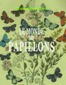Le monde des papillons