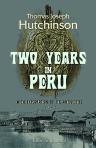 Two Years in Peru. With Exploration of Its Antiquities. Volume 2