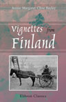 Vignettes from Finland. Or Twelve Months in Strawberry Land