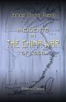 Incidents in the China War of 1860. Compiled from the Private Journals of General Sir Hope Grant, by Henry Knollys