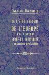 De l'état présent de l'Europe, et de l'accord entre la légitimité et le système représentatif