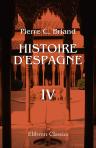 Histoire d'Espagne, depuis la découverte qui en a été faite par les phéniciens, jusqu'a la mort de Charles III. Tome 4