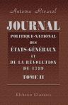 Journal politique-national des États-Généraux, et de la révolution de 1789. Publié d'abord par M. l'abbé Sabatier, & maintenant, par M. Salomon, à Cambrai. Tome 2