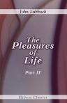 The Pleasures of Life. Volume 2