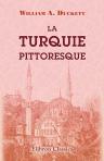 La Turquie pittoresque