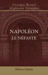 Napoléon le néfaste