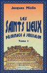 Les Saints Lieux. Pèlerinage à Jérusalem, en passant par l'Autriche, la Hongrie, la Slavonie, les Provinces Danubiennes, Constantinople, [etc.] Tome 1
