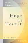 Hope the Hermit. A novel