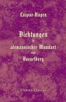 Dichtungen in alemannischer Mundart aus Vorarlberg