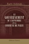 Le Gouvernement du 4 septembre et la Commune de Paris. 1870-1871