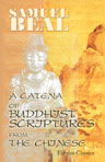 A Catena of Buddhist Scriptures from the Chinese