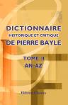 Dictionnaire historique et critique de Pierre Bayle. Tome 2. An-Az