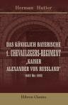 Das Königlich Bayerische 1. Chevaulegers-Regiment 'Kaiser Alexander von Russland', 1682 bis 1882