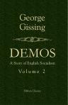 Demos. A Story of English Socialism. Volume 2