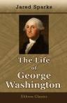 The Life of George Washington
