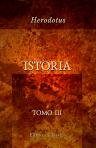Istoria. Erodoto Alicarnasseo. Tomo 3