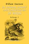On the Natural History and Classification of Birds. Volume 1