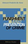 The Punishment and Prevention of Crime