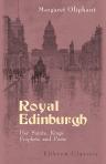 Royal Edinburgh. Her Saints, Kings, Prophets and Poets