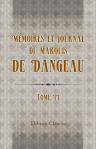 Mémoires et journal du marquis de Dangeau, publiés pour la première fois sur les manuscrits originaux. Tome 2