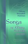 Songs of Many Seasons. 1862-1874