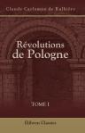Révolutions de Pologne. Tome 1