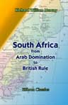 South Africa from Arab Domination to British Rule