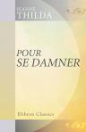 Pour se damner. Illustrations de Henriot
