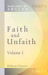 Faith and Unfaith. Volume 1