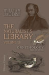 The Naturalist's Library. Volume 13. Ornithology. Flycatchers