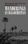 Wanderings in Balochistan